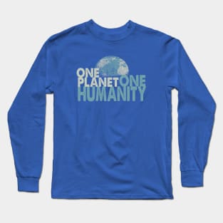 ONE PLANET ONE HUMANITY - grunge Long Sleeve T-Shirt